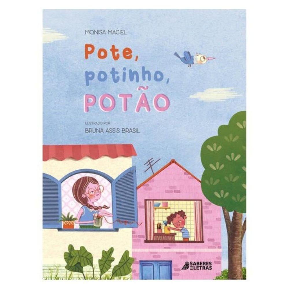 Pote, Potinho, Potão