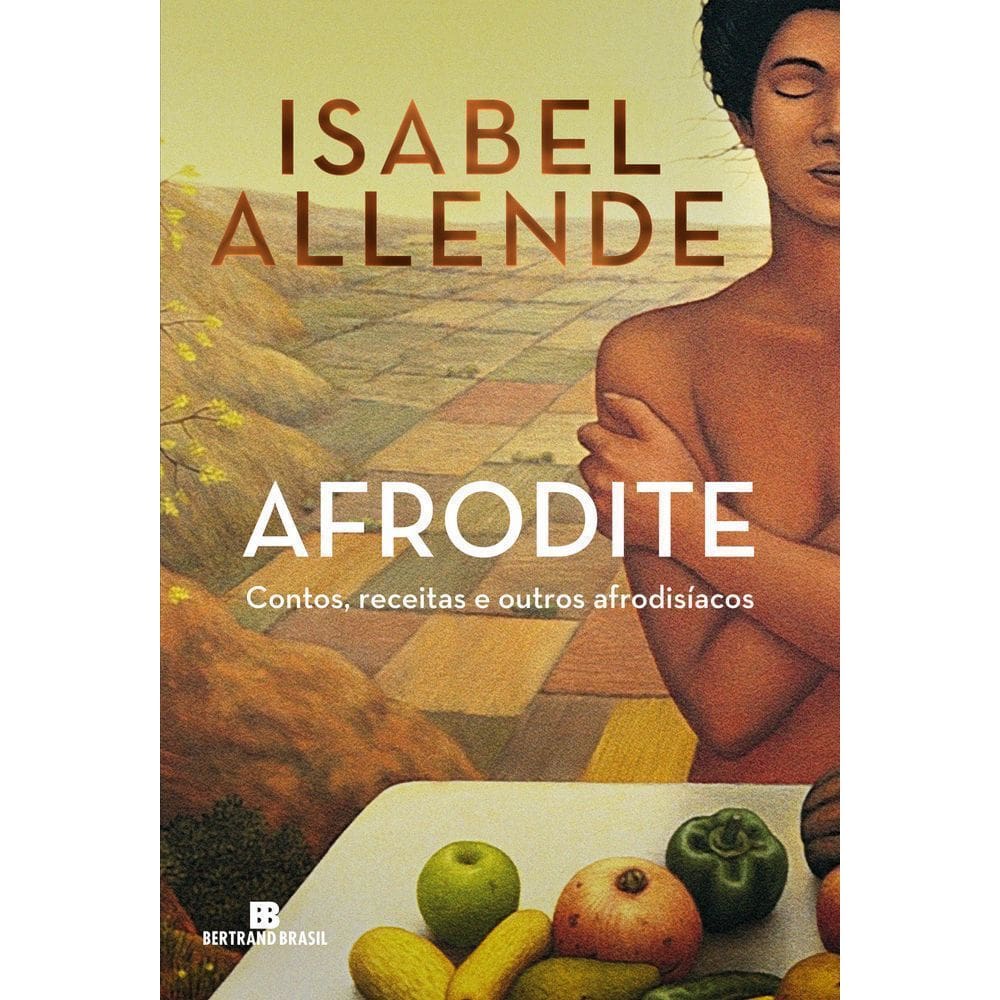 Afrodite - Contos, Receitas e Outros Afrodisíacos