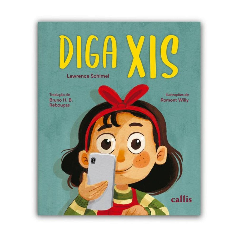 Diga Xis - Uma história delicada sobre memórias e família