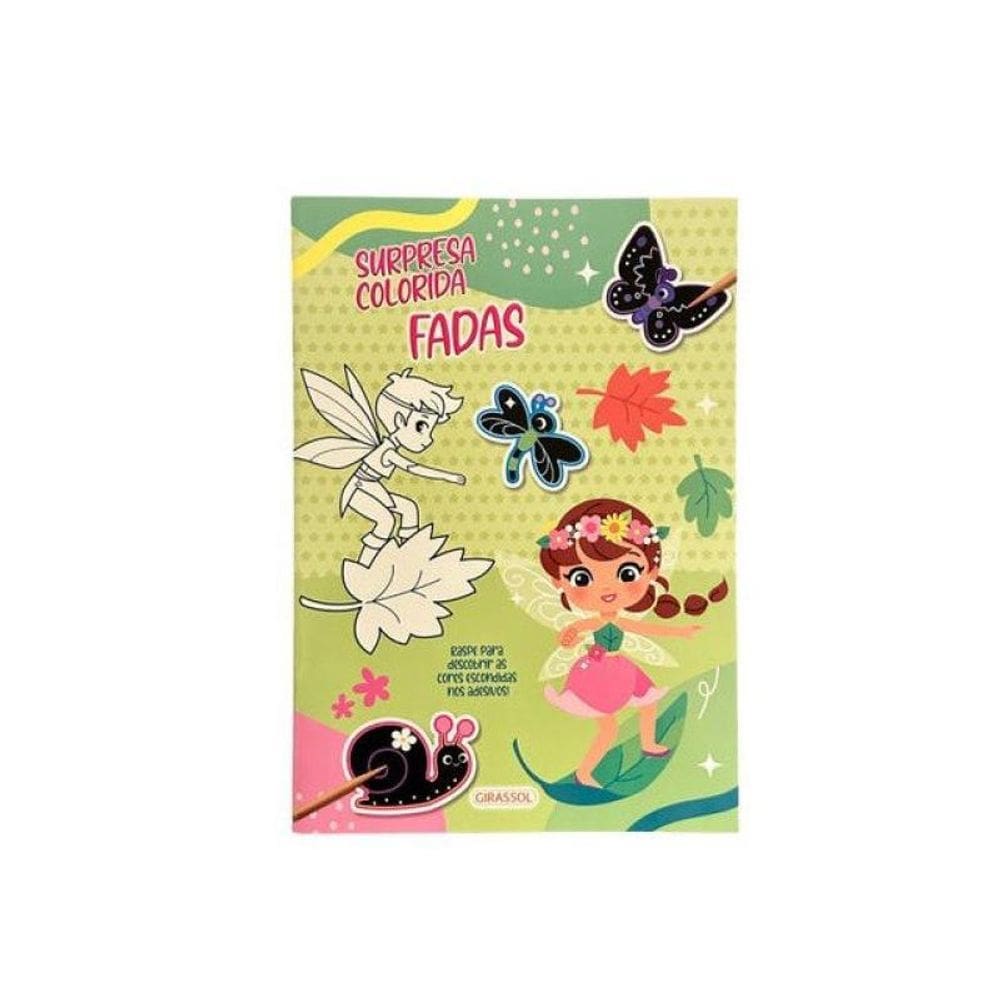Surpresa Colorida: Fadas - Raspe Para Descobrir As Cores Escondidas Nos Adesivos!