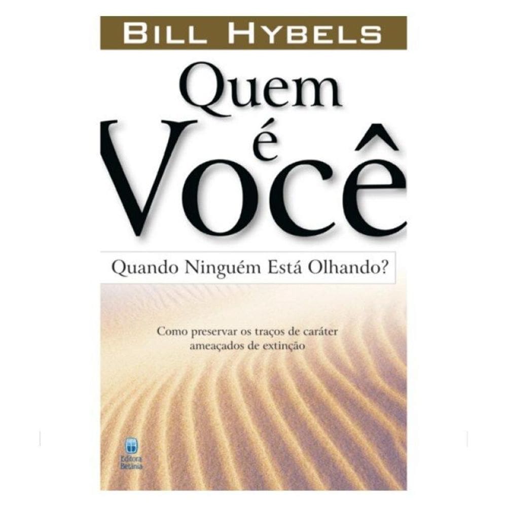 Quem É Você Quando Ninguém Está Olhando?