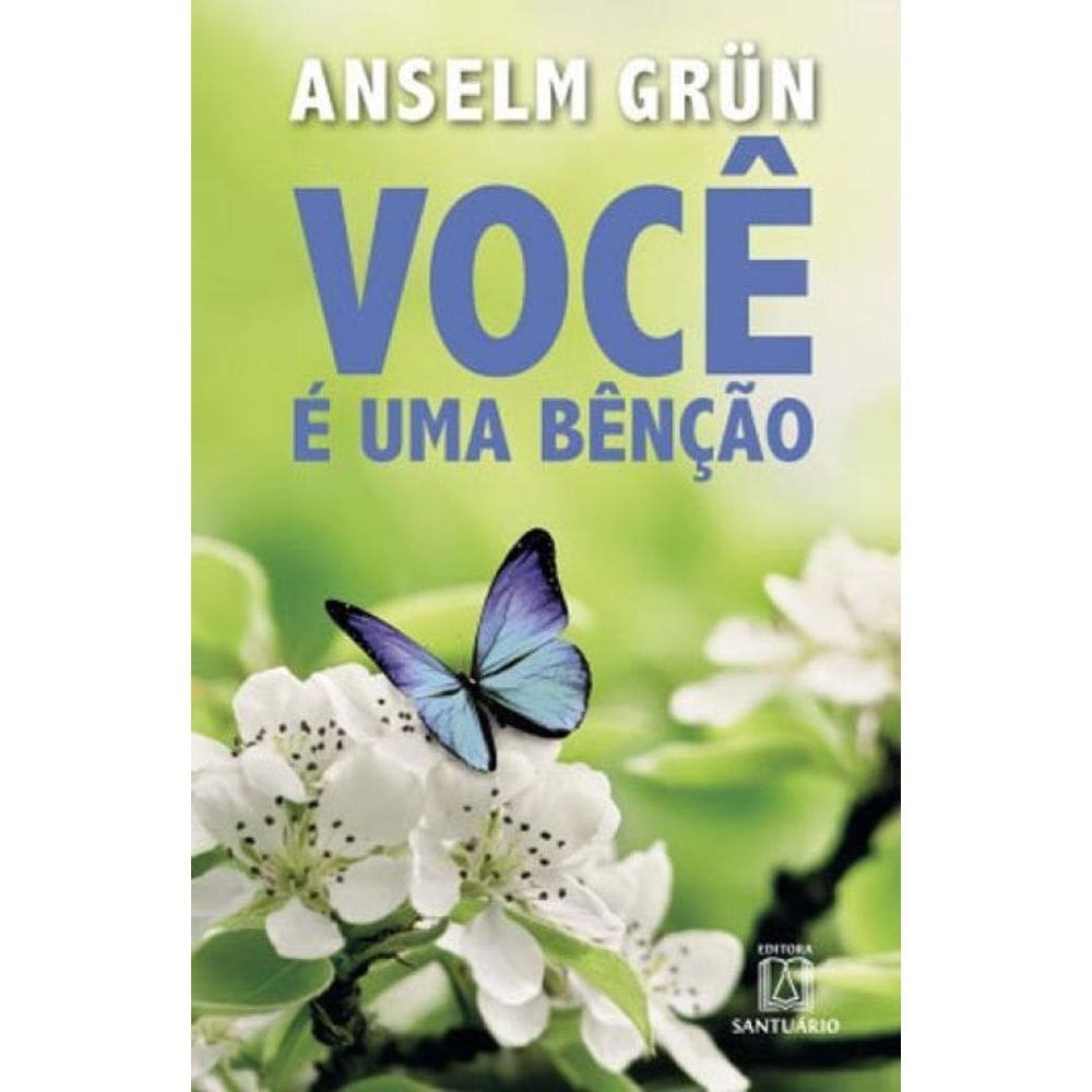 Voce E Uma Bencao