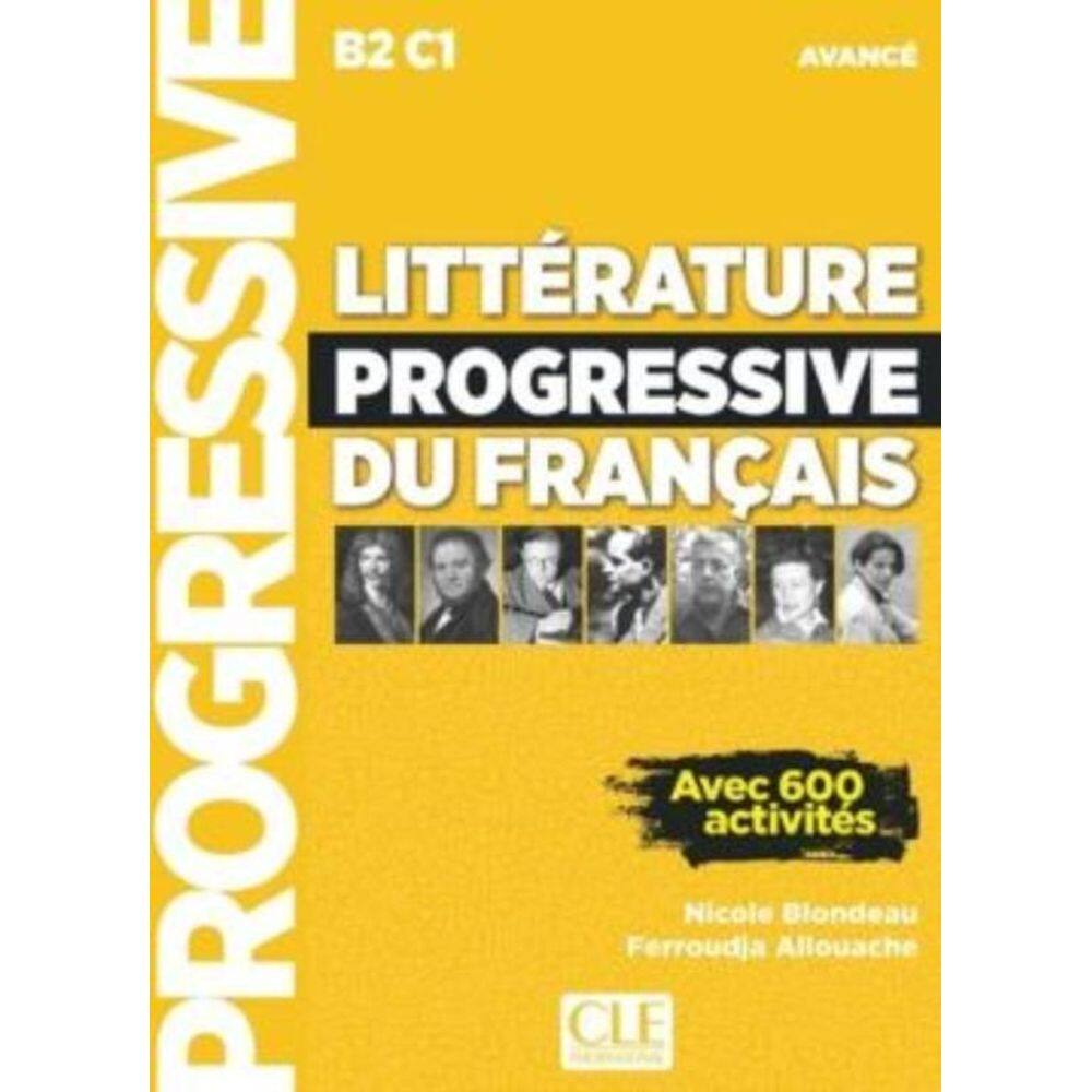 Litterature Progressive Du Francais - Niveau Avance- 2Eme Ed