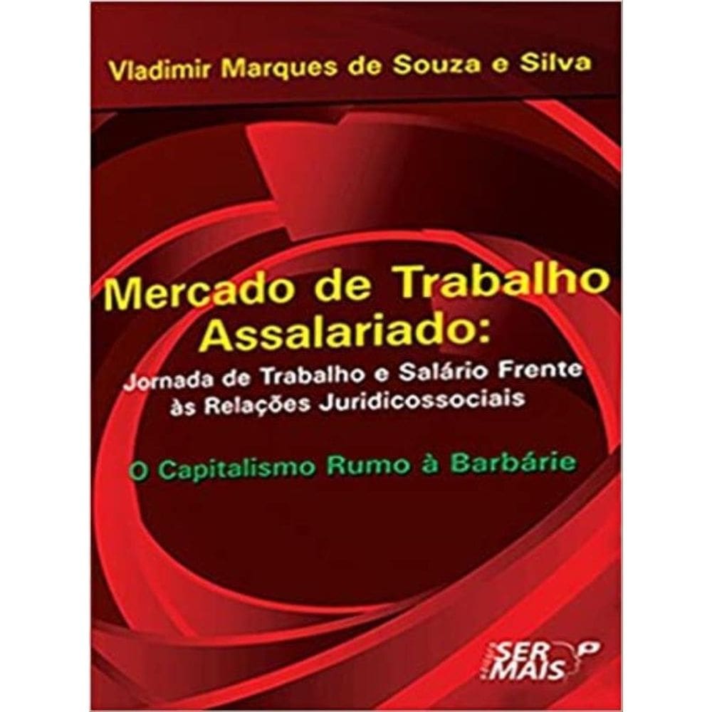 Mercado De Trabalho Assalariado