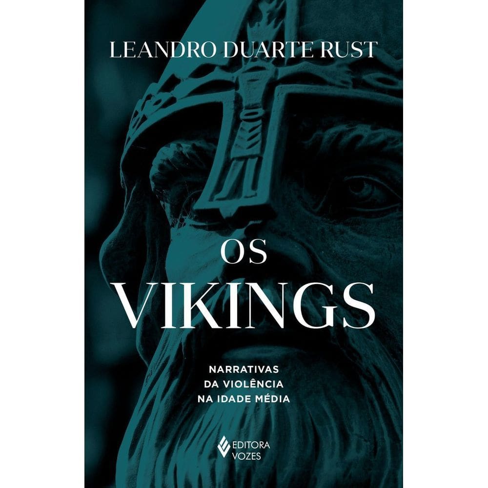 Os Vikings: Narrativas da violência na Idade Média
