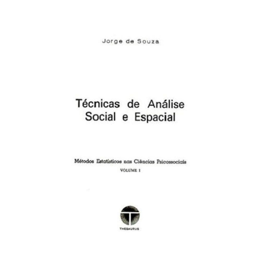 Técnicas De Análise Social E Espacial - Coleção Com 7 Volumes