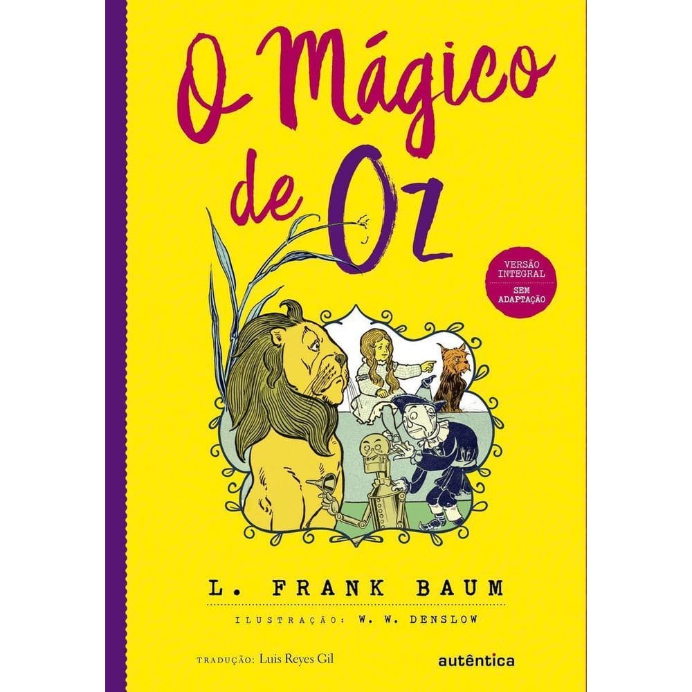Mágico de Oz, o - Versão Integral