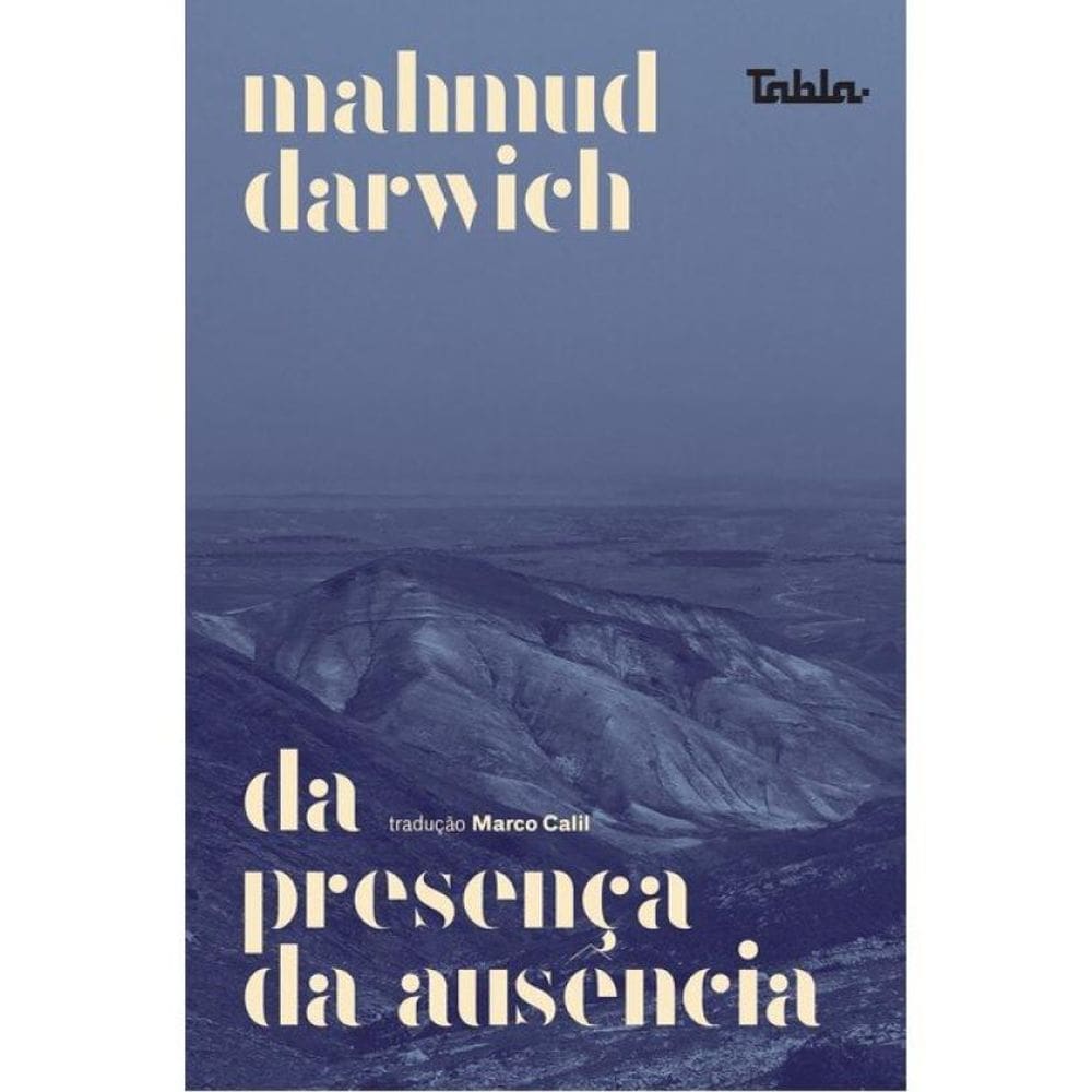 Da Presença Da Ausência