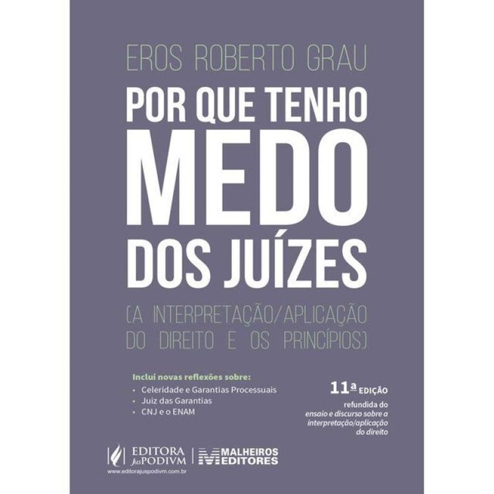 Por Que Tenho Medo Dos Juízes - 2025