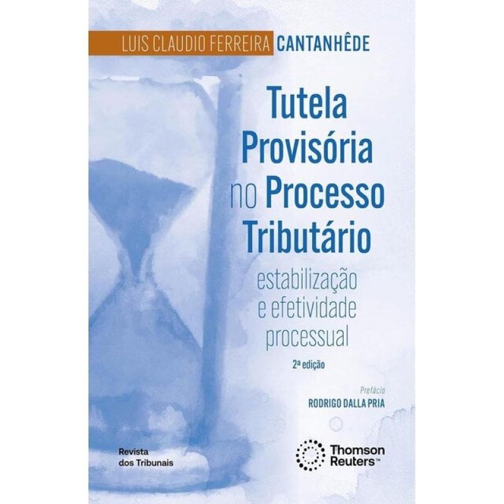 Tutela Provisória No Processo Tributário - 2025