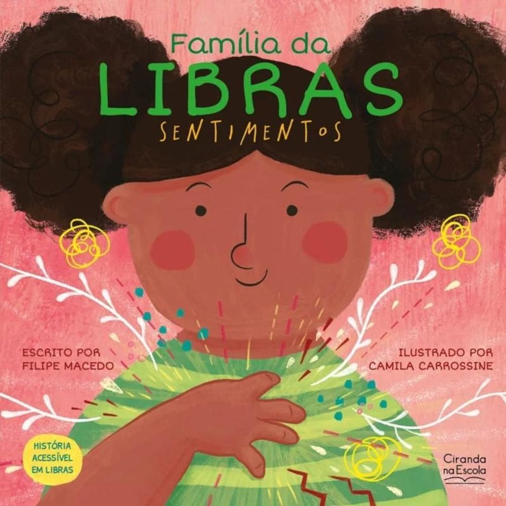 Livro Literatura Infantil Família Da Libras - Sentimentos
