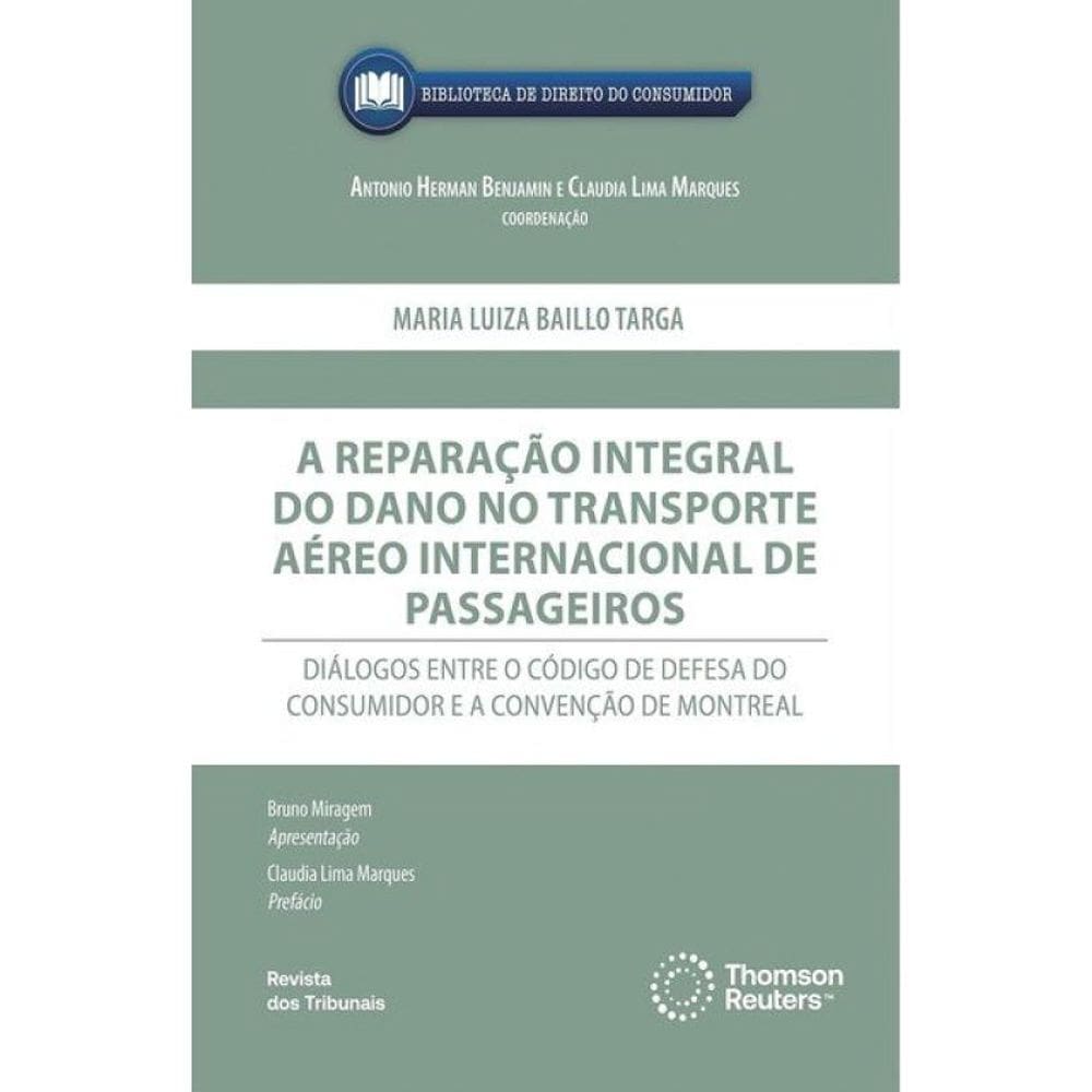 A Reparação Integral Do Dano No Transporte Aéreo Internacional De Passageiros - 2025