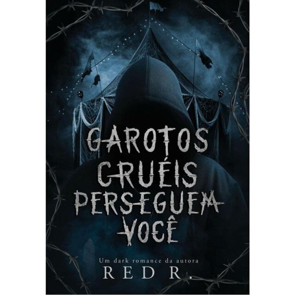 Garotos Cruéis Perseguem Você - Vol. 3