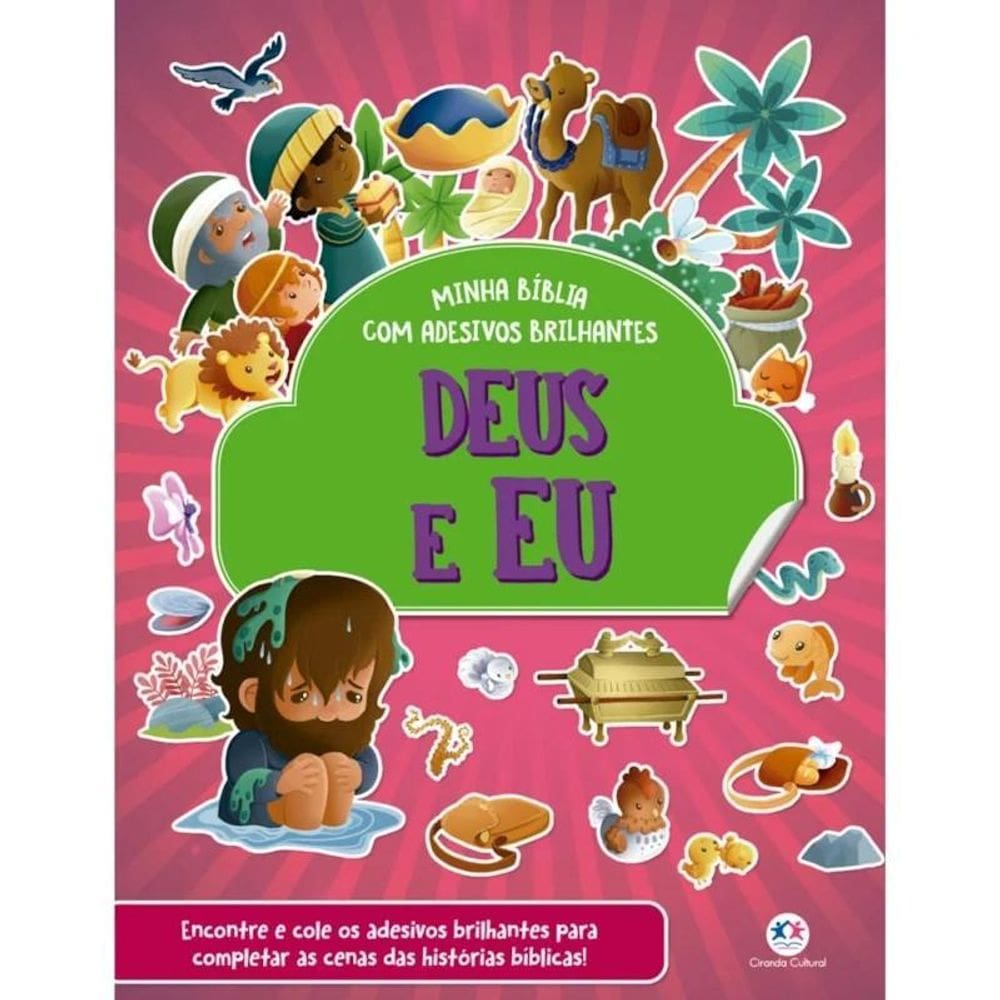 Livro Deus E Eu - Bíblia Com Adesivos Brilhantes