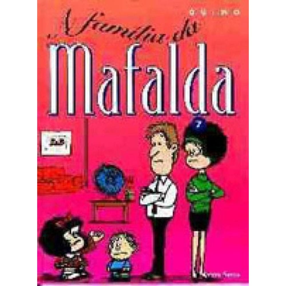 Mafalda 07 - A Família da Mafalda