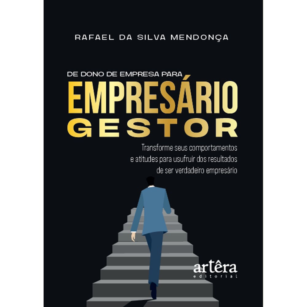 De dono de empresa para empresário gestor