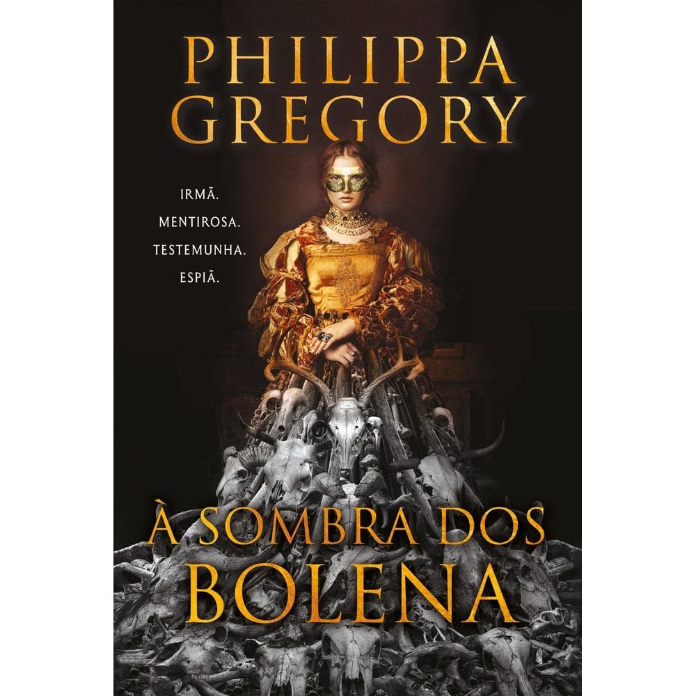 À Sombra Dos Bolena – A Nova Ficção Histórica De Uma Das Autoras Mais Famosas Do Gênero