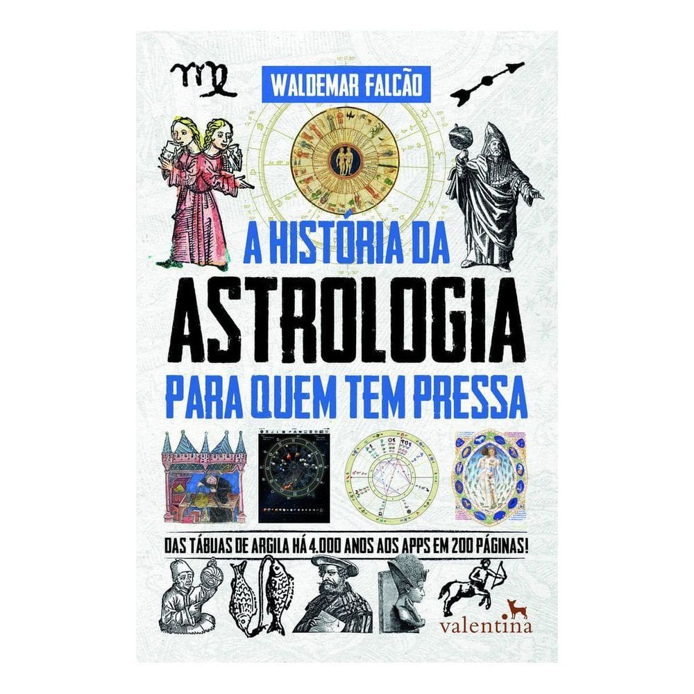 História da Astrologia Para Quem Tem Pressa, A
