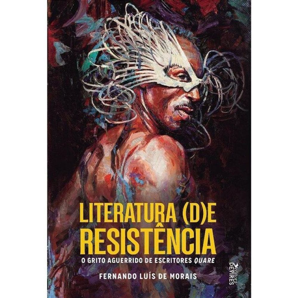 Literatura (D)E Resistência: O Grito Aguerrido De Escritores Quare