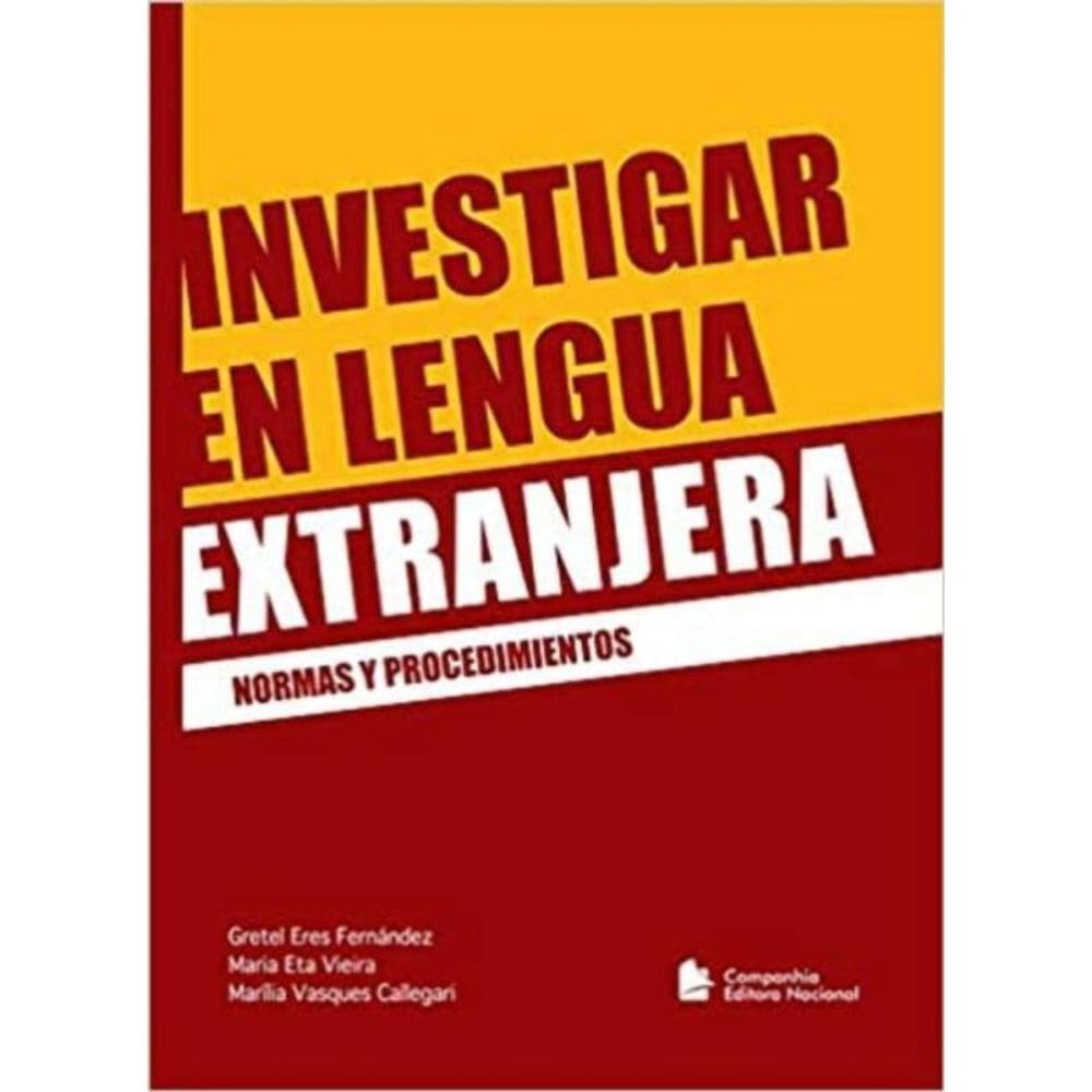 Investigar En Lengua Extranjera - Normas Y Procediementos