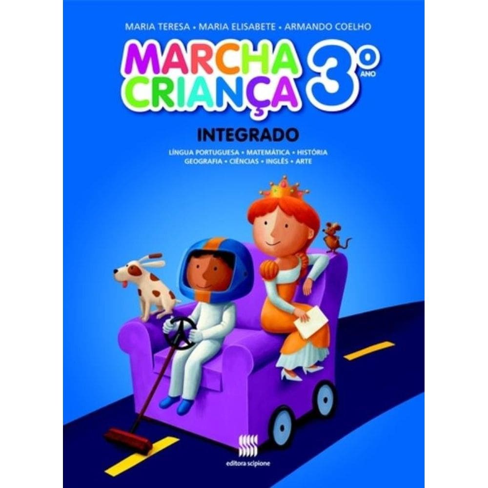 Marcha criança - Integrado - 3º Ano