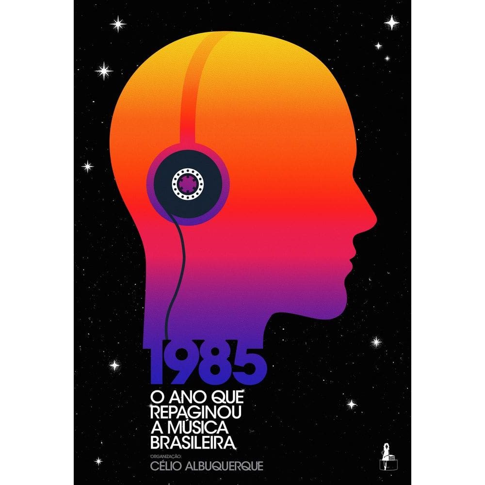 1985 - O Ano Que Repaginou A Música Brasileira