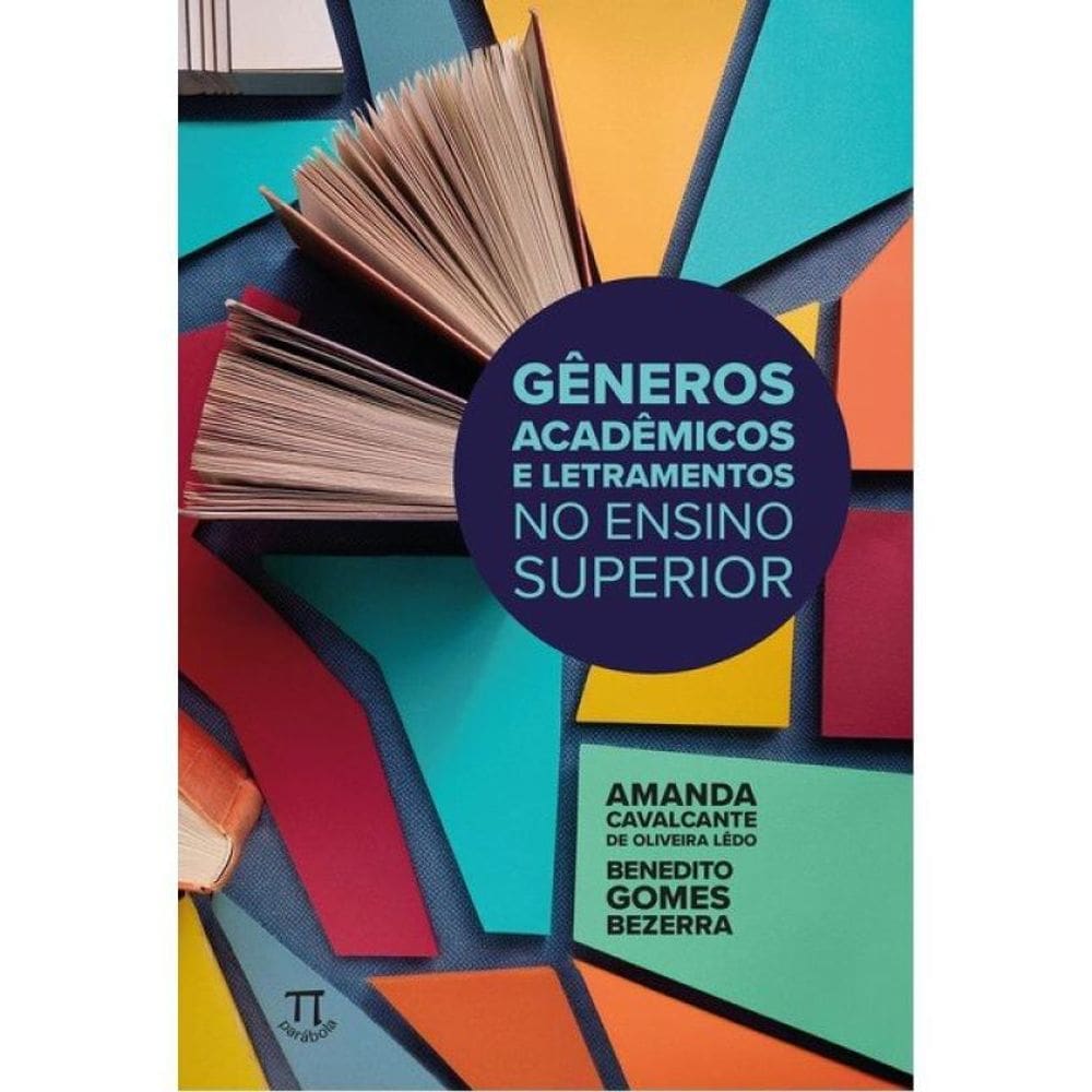 Gêneros Acadêmicos E Letramentos No Ensino Superior
