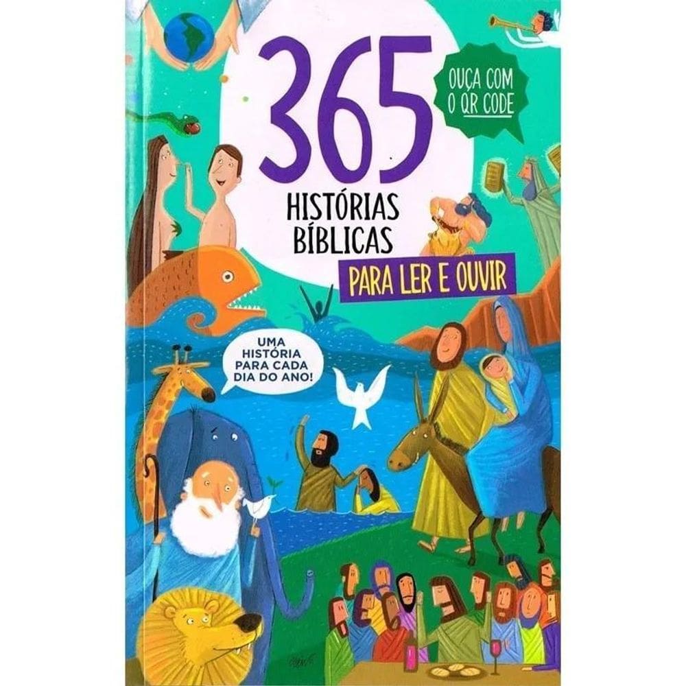 Livros Infantil 365 Histórias Bíblicas Para Ler E Ouvir Áudi
