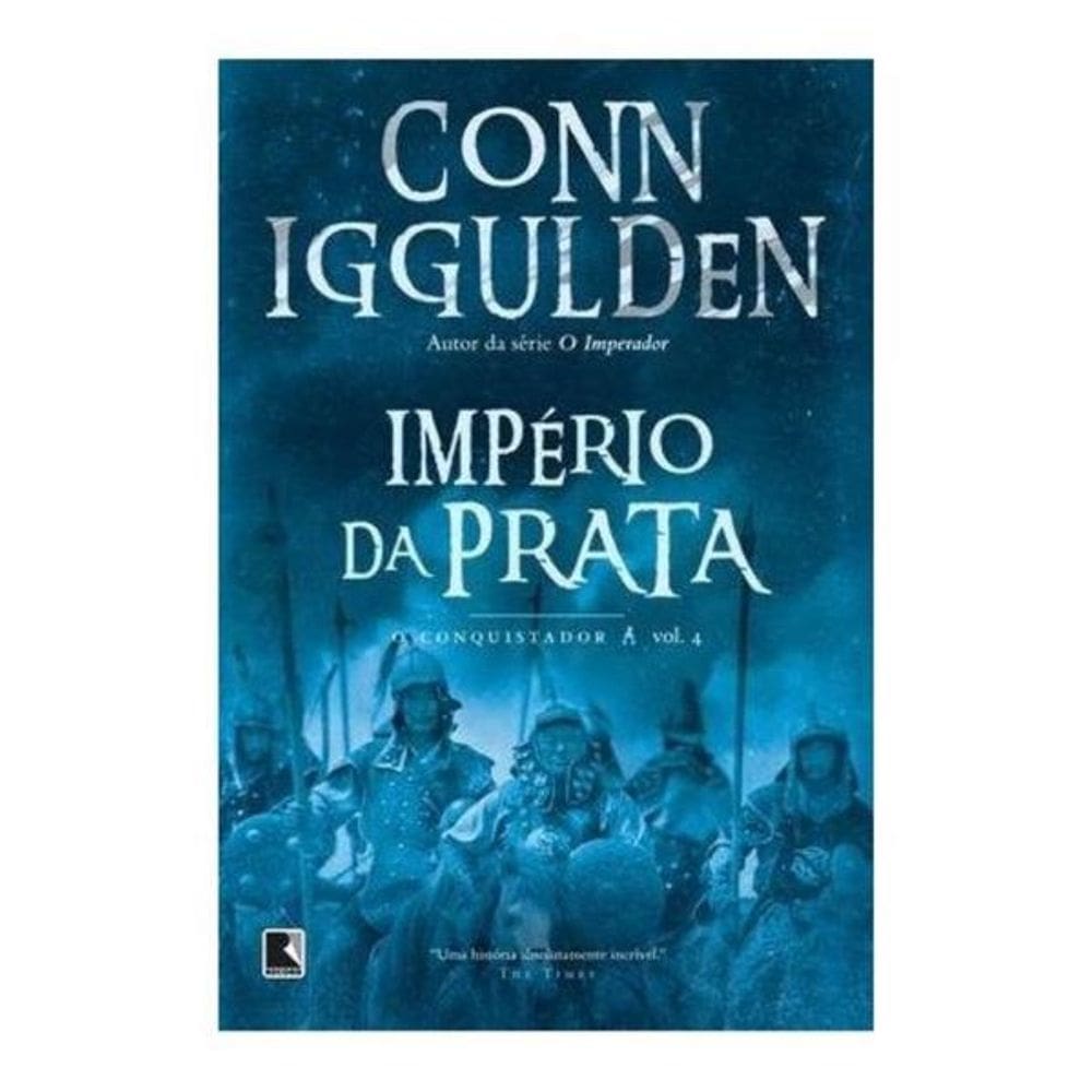 Império da Prata (Vol. 4 Conquistador)