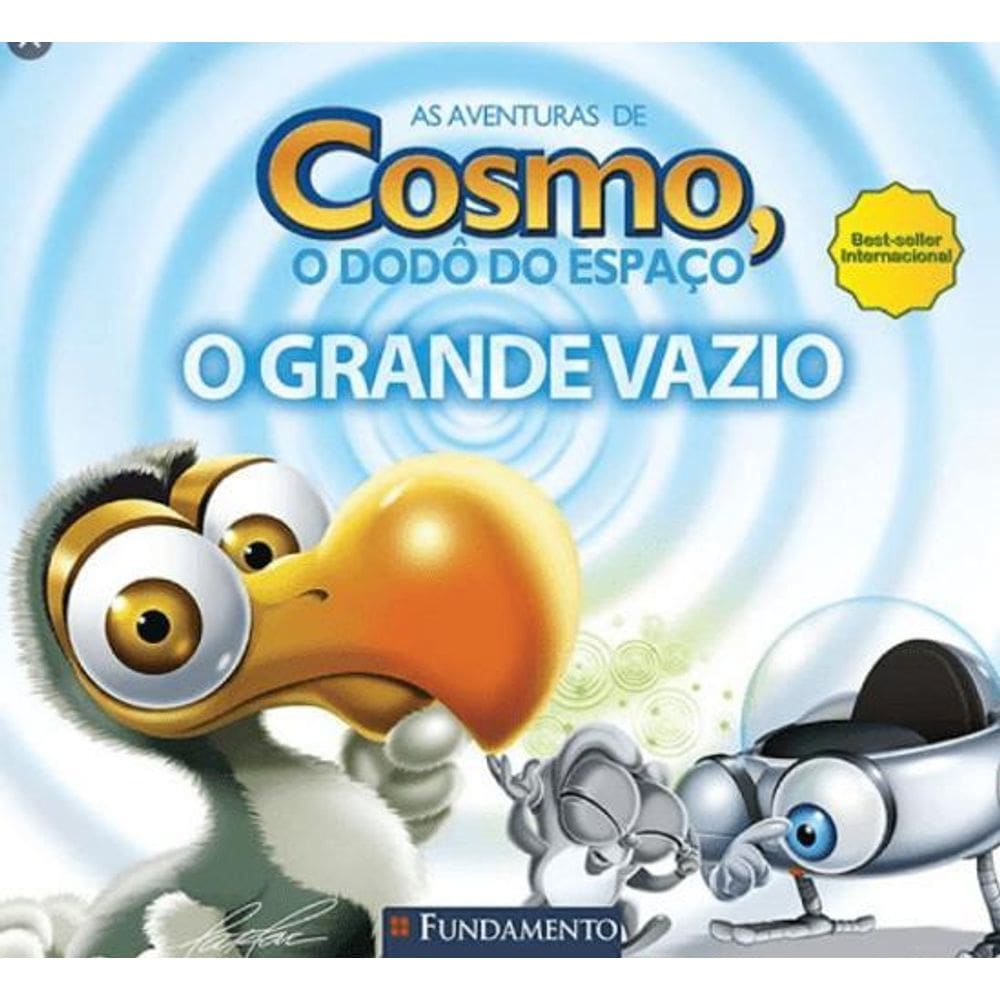 As Aventuras De Cosmo, O Dodô Do Espaço - O Grande Vazio