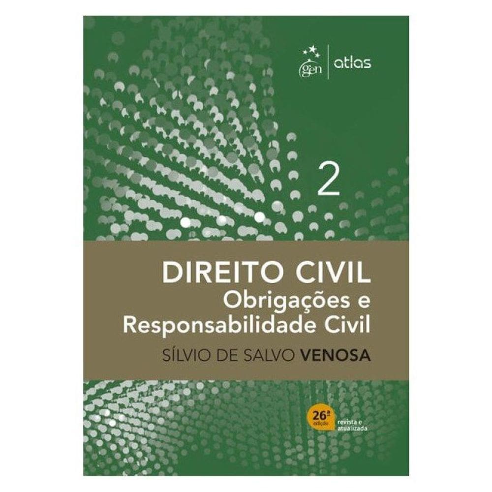 Direito Civil - Obrigações E Responsabilidade Civil Vol.2 - 26ª Edição 2026