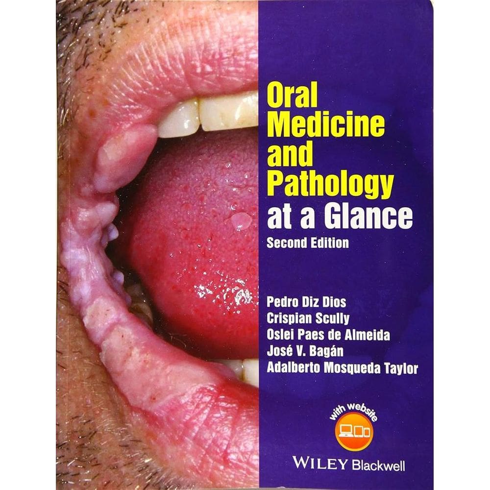 Oral Medicine And Pathology At A Glance