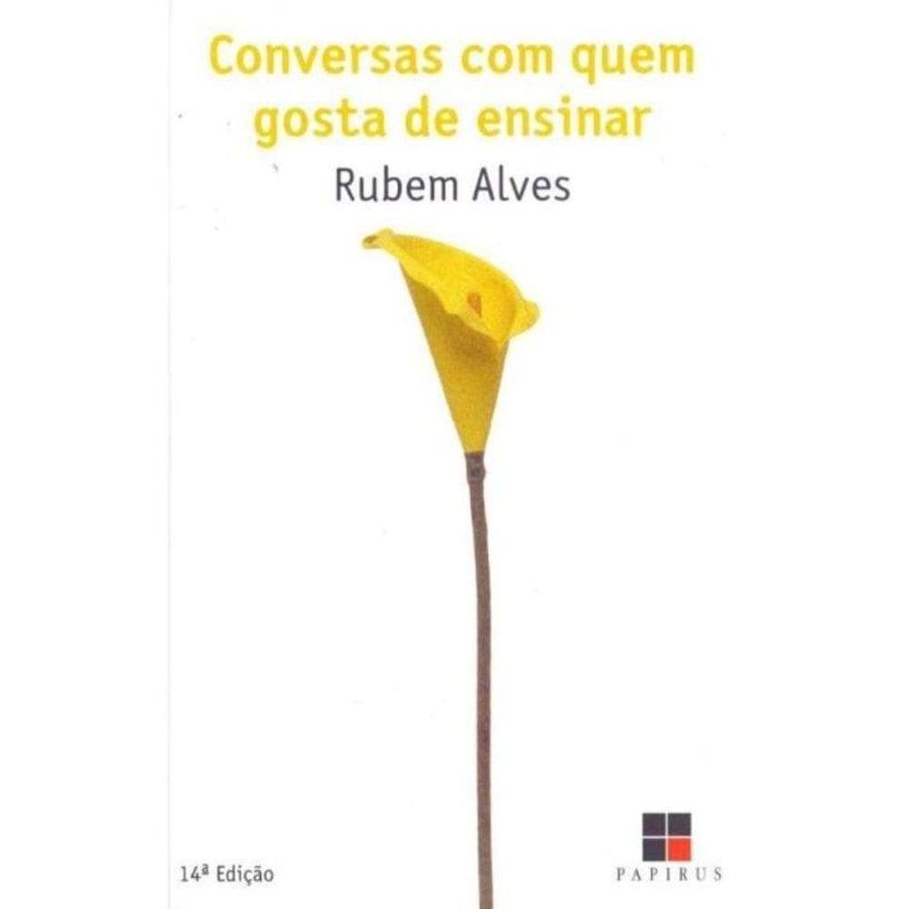 Conversas Com Quem Gosta de Ensinar