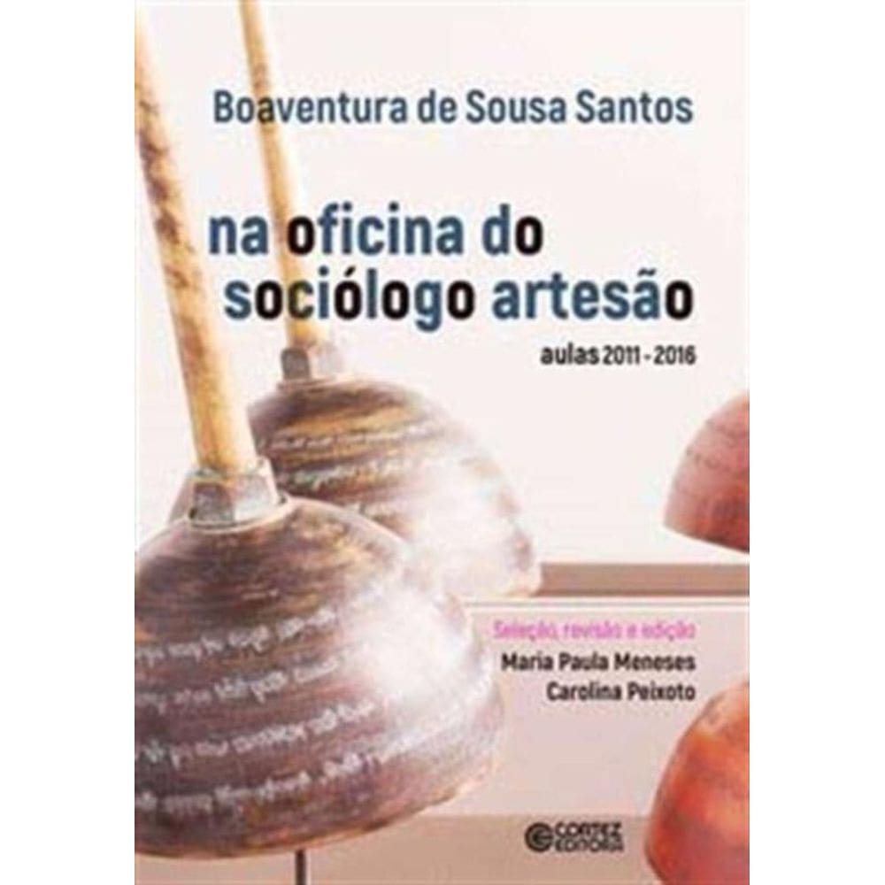 Na Oficina Do Sociologo Artesao