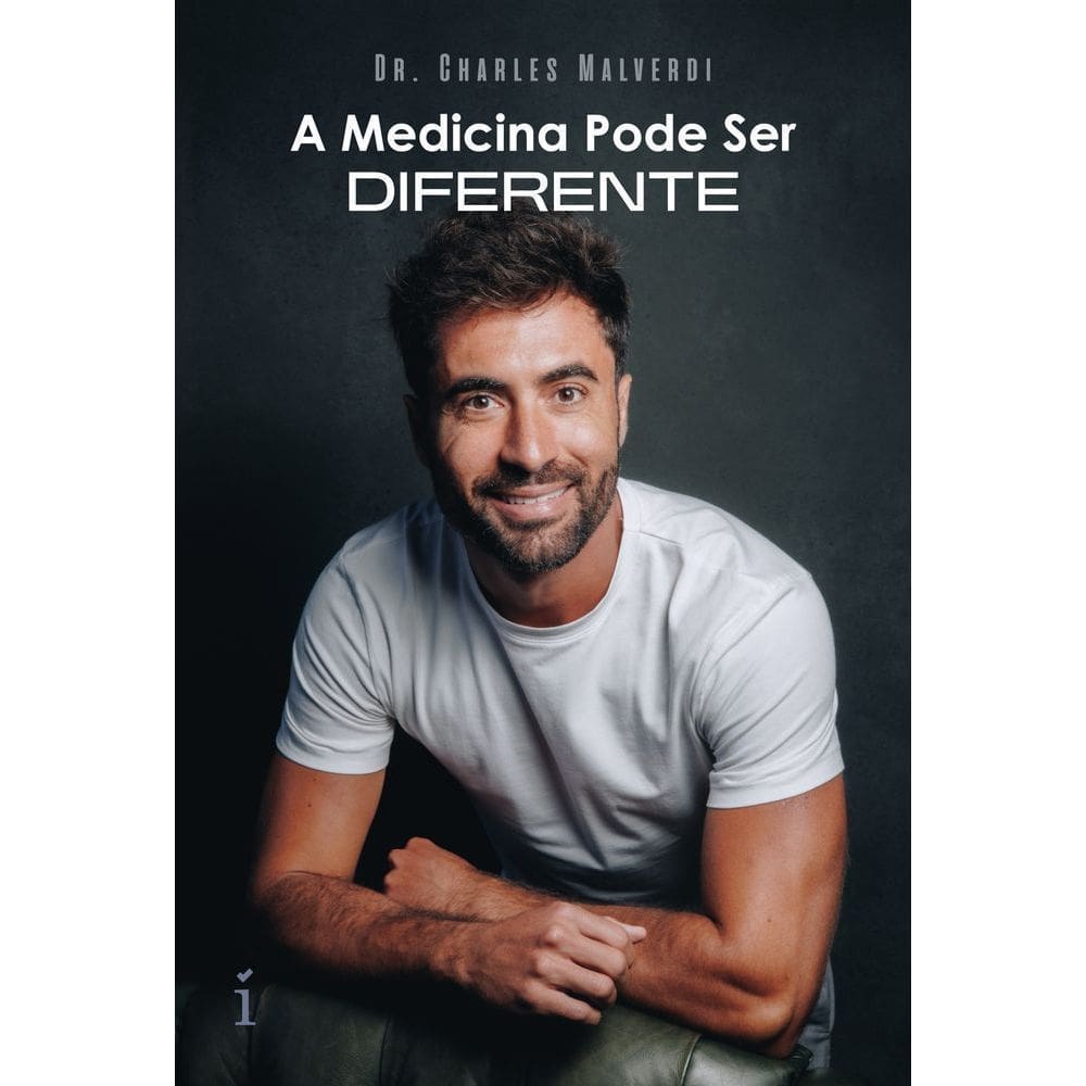 A Medicina Pode Ser Diferente