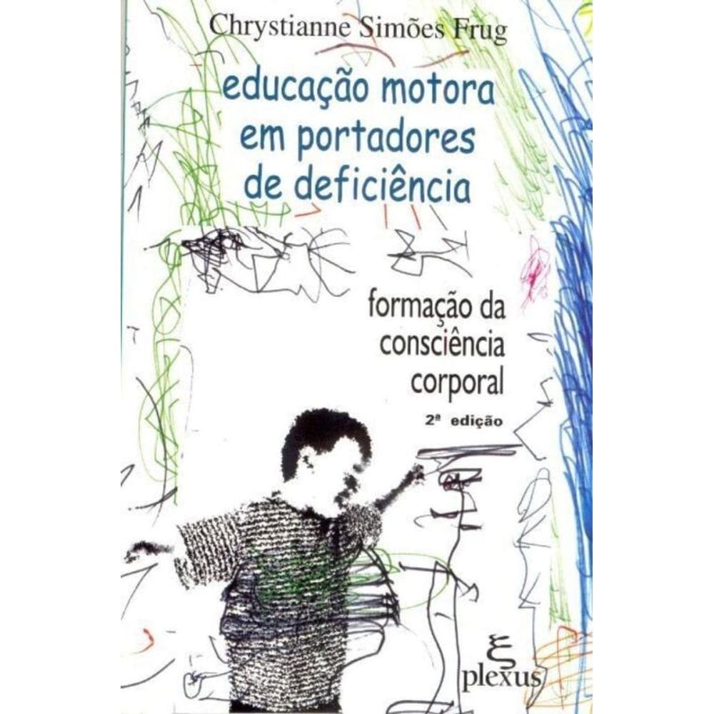 Educação Motora em Portadores de Deficiência