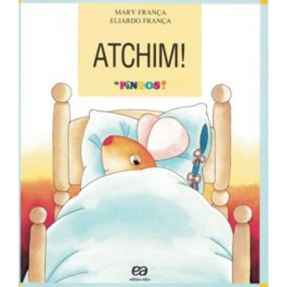 Atchim! - (Os Pingos)