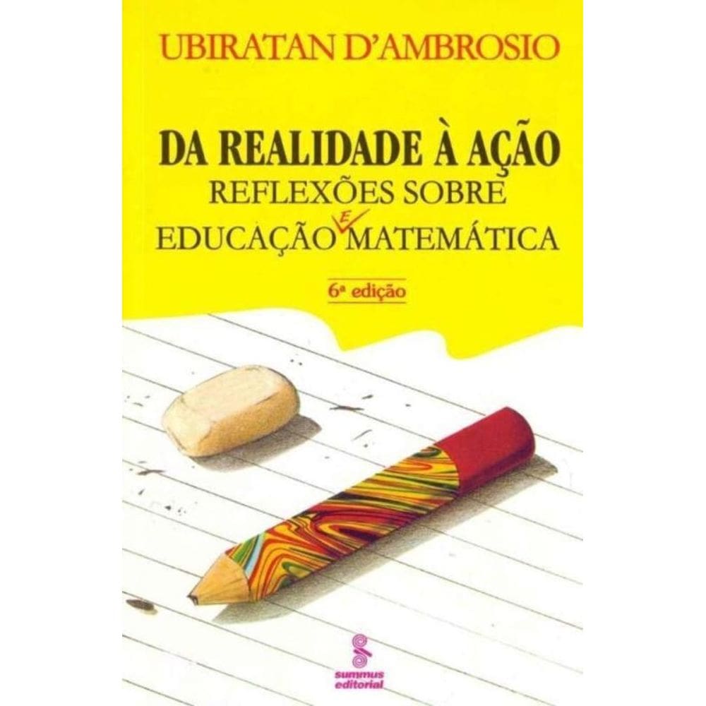 Da Realidade à Ação - 06Ed/86