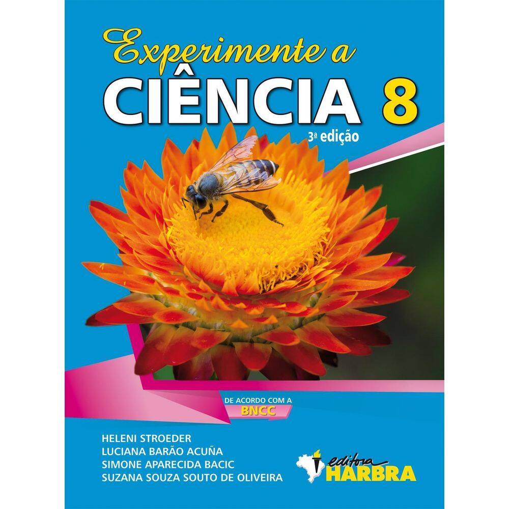 Livro: Experimente A Ciência - 8.º Ano - 3 Ed.