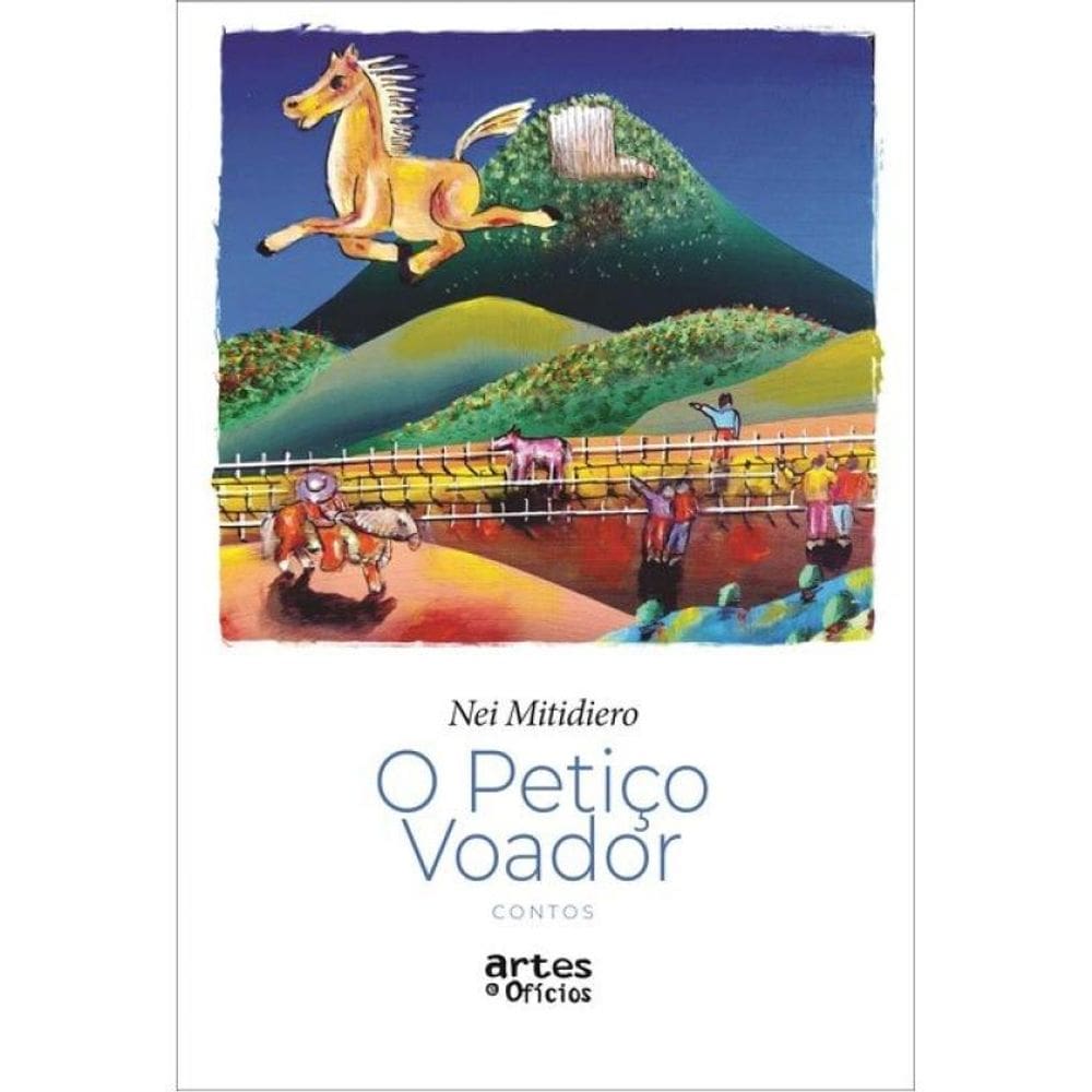 O Petiço Voador - Contos