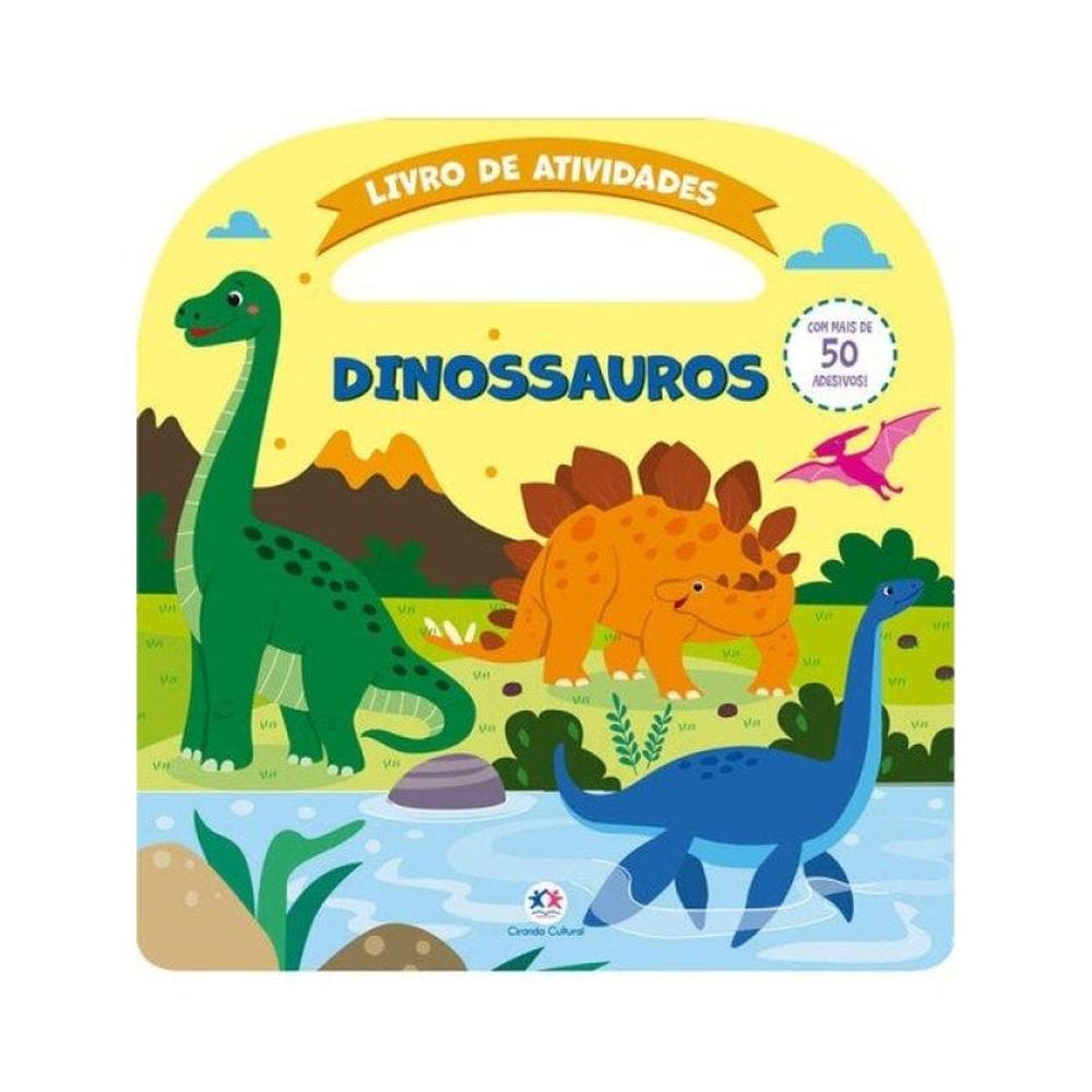 Dinossauros - Atividades E Mais 50 Adesivos