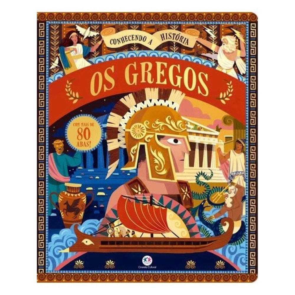 Os Gregos - Conhecendo A História Com Abas