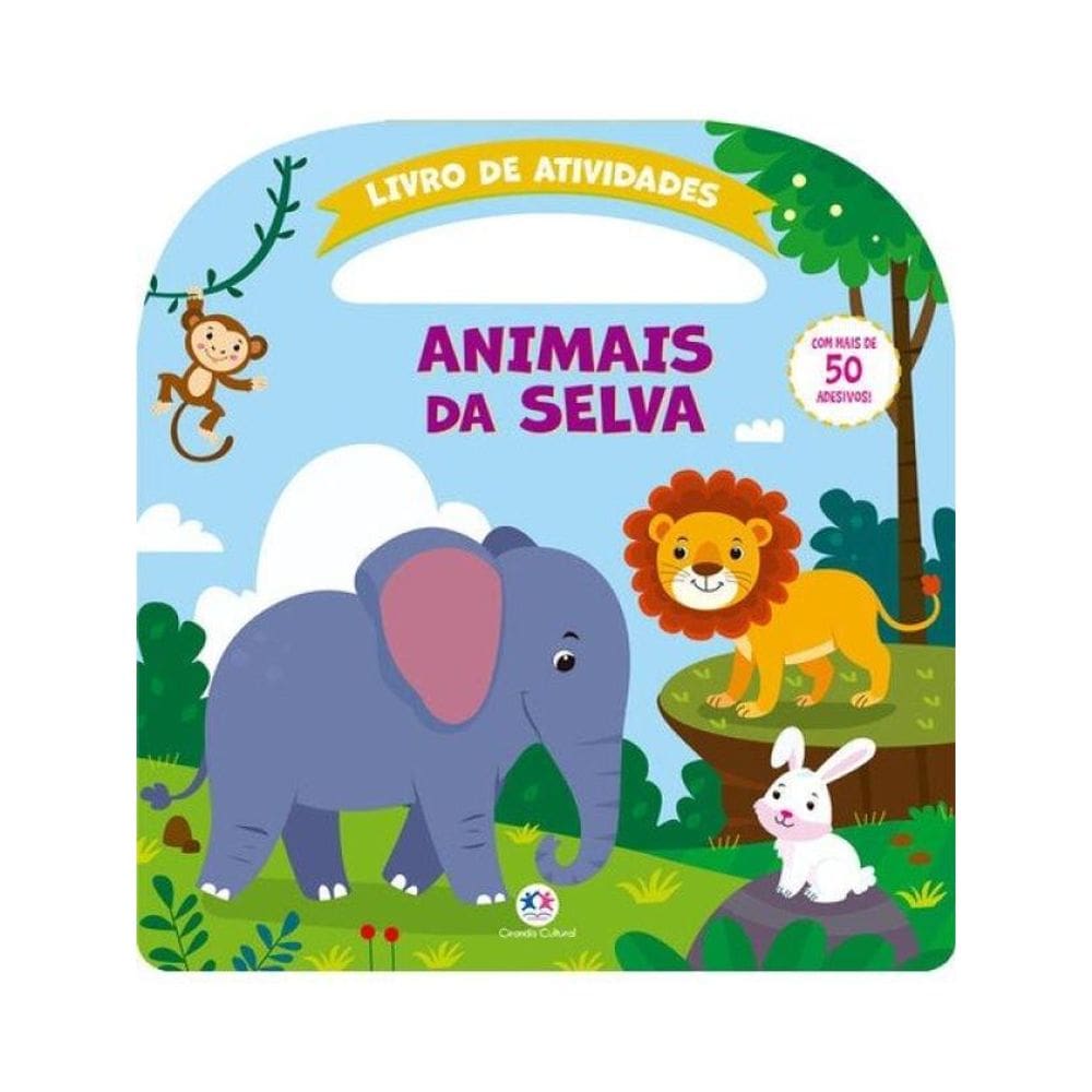 Animais Da Selva - Atividades E Mais 50 Adesivos