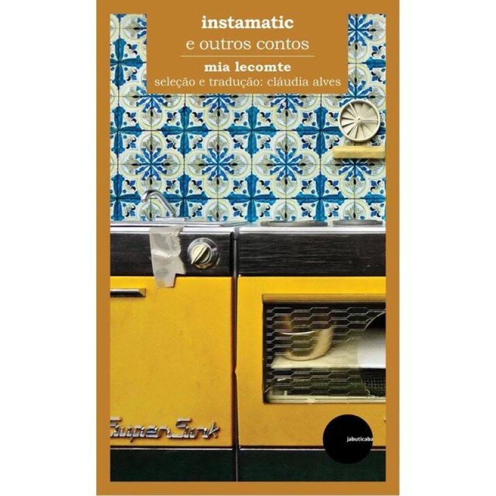 Instamatic E Outros Contos