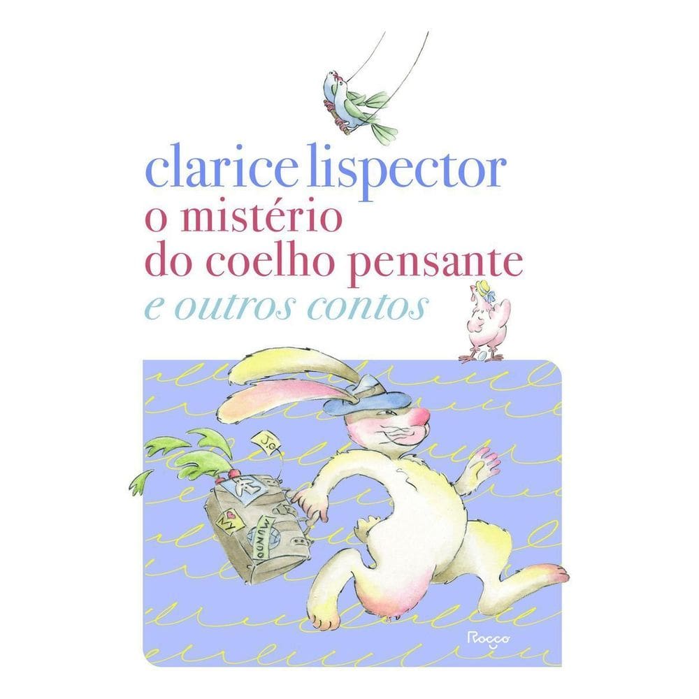O Mistério do Coelho Pensante e Outros Contos