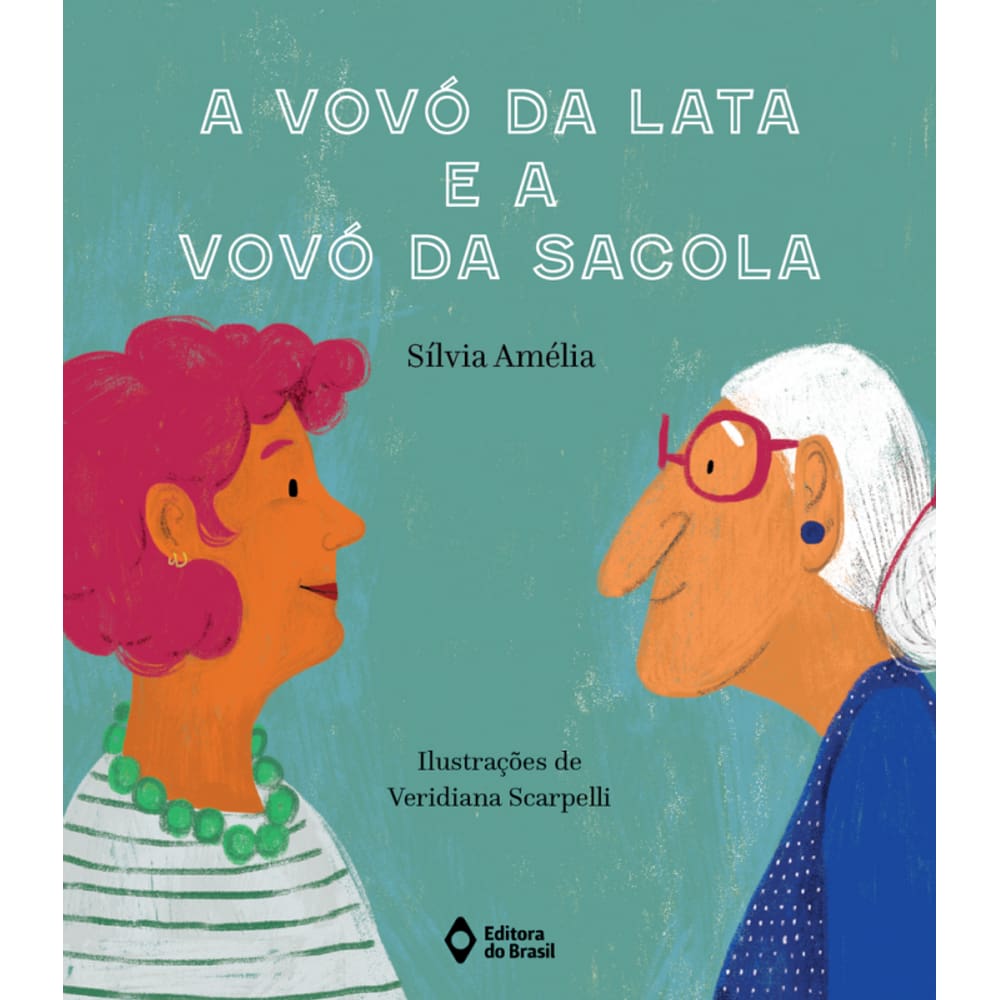 A vovó da lata e a vovó da sacola