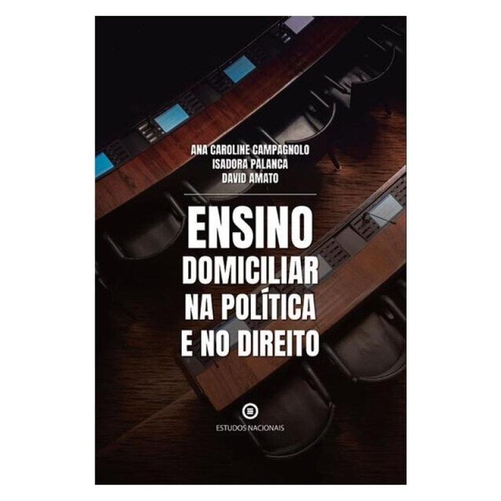 Ensino Domiciliar Na Política E No Direito