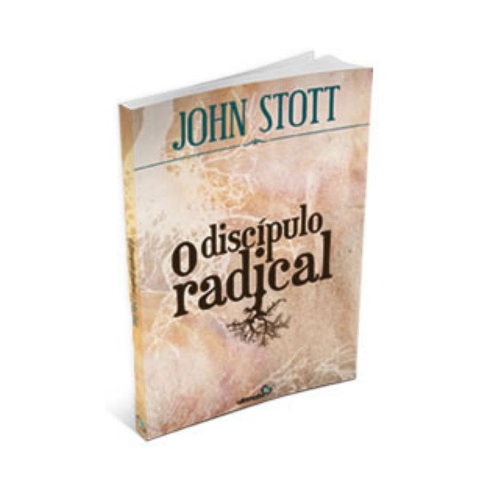 Livro O Discipulo Radical, John Stott Editora Ultimato