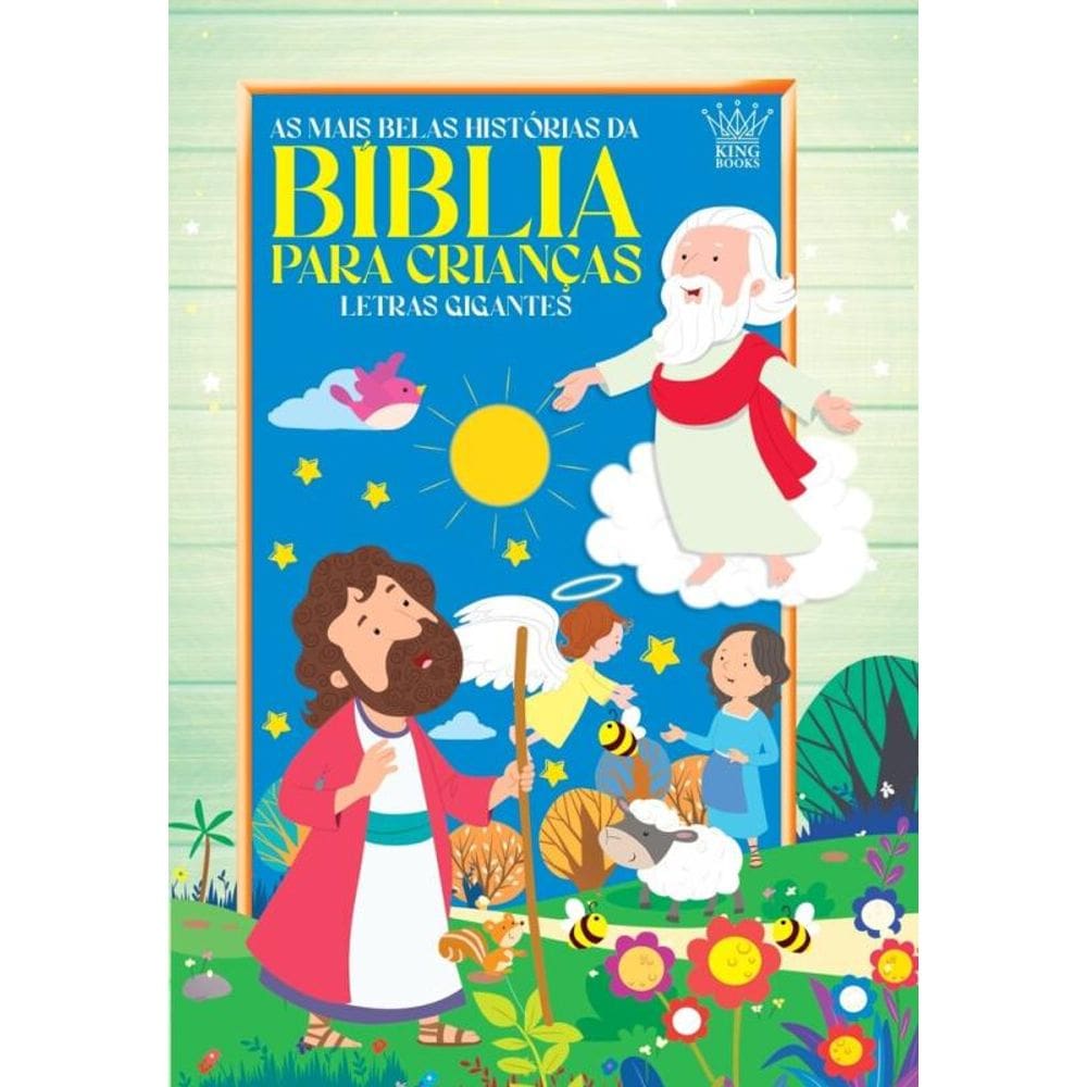 Bíblia Infantil Letras Grandes - As Mais Belas Histórias da Bíblia Para Crianças