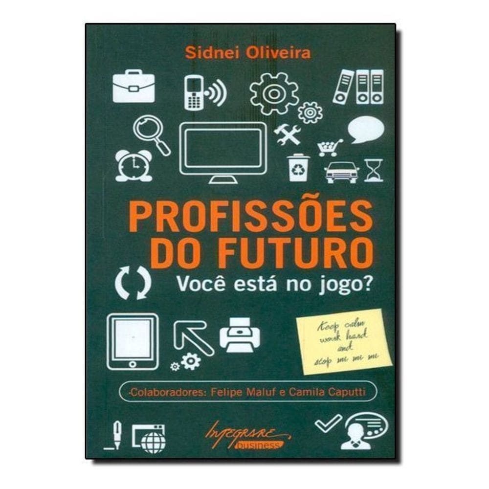 Profissões do Futuro - Você Está no Jogo?